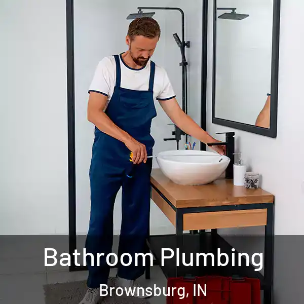  Bathroom Plumbing Brownsburg, IN