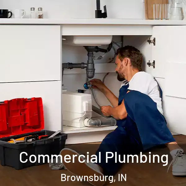  Commercial Plumbing Brownsburg, IN