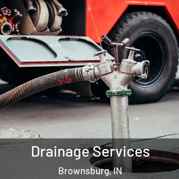  Drainage Services Brownsburg, IN