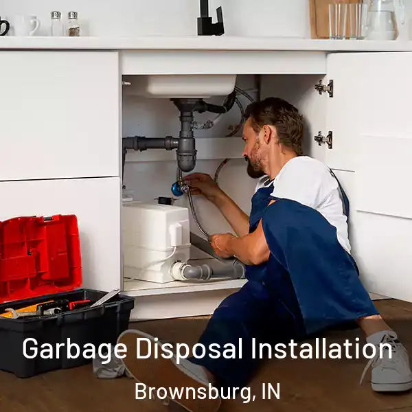  Garbage Disposal Installation Brownsburg, IN