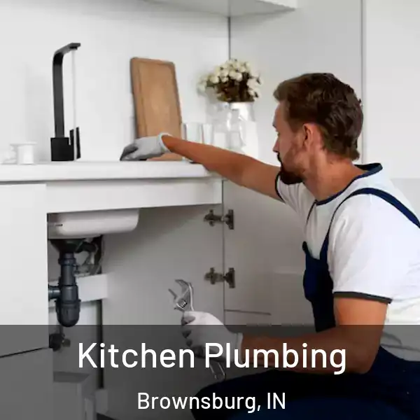  Kitchen Plumbing Brownsburg, IN