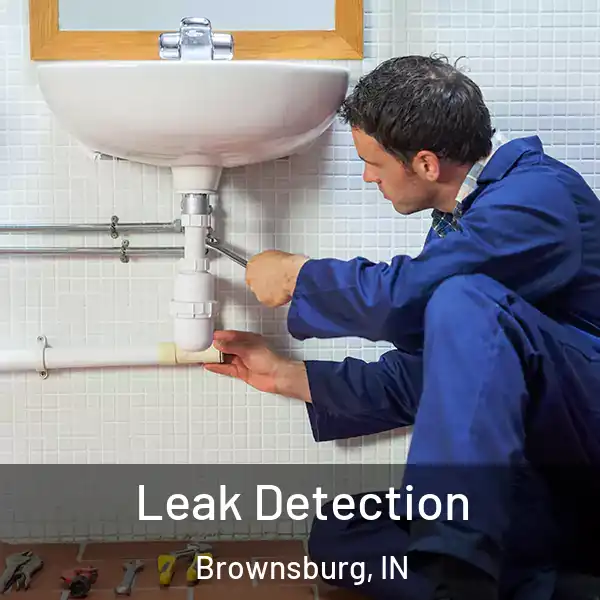  Leak Detection Brownsburg, IN