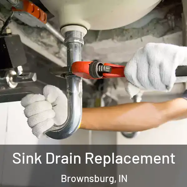  Sink Drain Replacement Brownsburg, IN