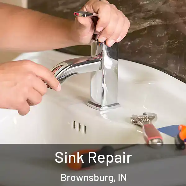  Sink Repair Brownsburg, IN