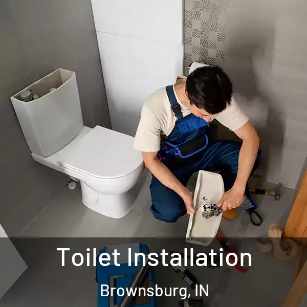 Toilet Installation Brownsburg, IN