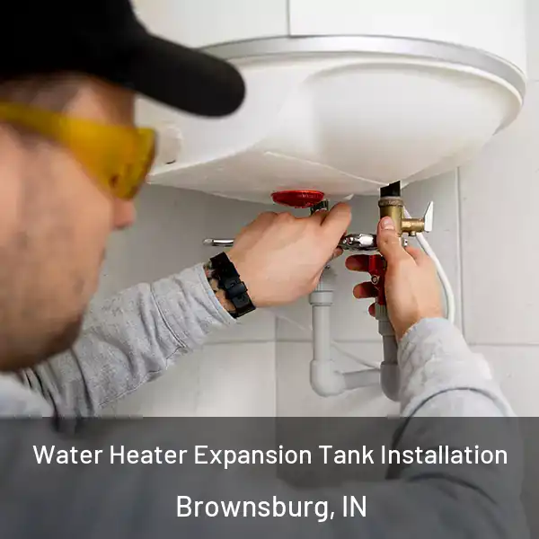  Water Heater Expansion Tank Installation Brownsburg, IN